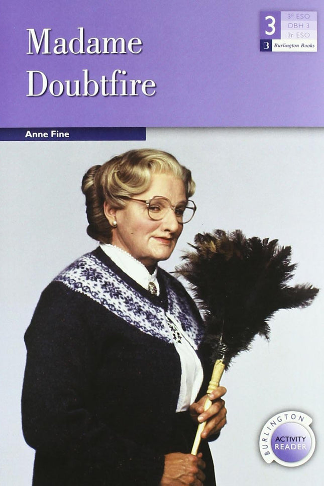 Libro Madame Doubtfire: Genre: Humour Level: Easy Words: 600-900 Headwords Daniel Hilliard is the fun-loving, divorced f