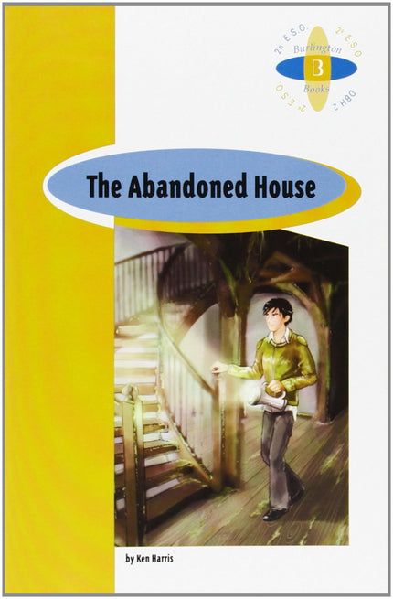 Libro The Abandoned House: .