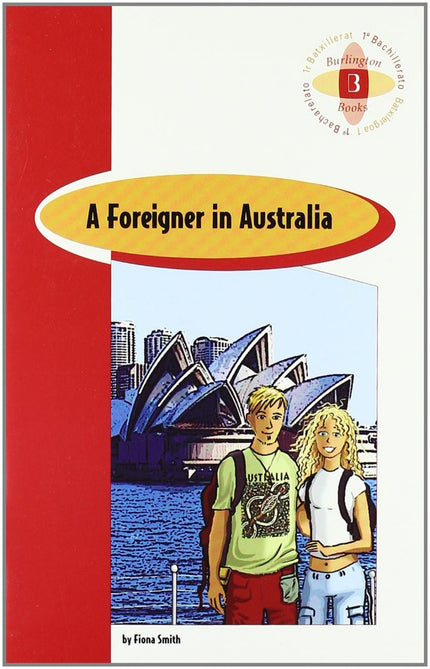 Libro Foreigner In Australia,a 1ºbach: .