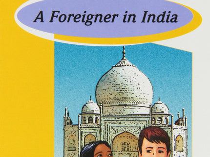 Libro A Foreigner In India: Genre: Fiction Level: Easy Words: 900-1,300 Headwords Spanish teenager Edu Matrínez visits I