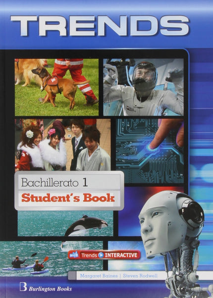 Libro Trends 1º.bach Students: For demos of all the components of the course, click on the New Books icon on the right. 