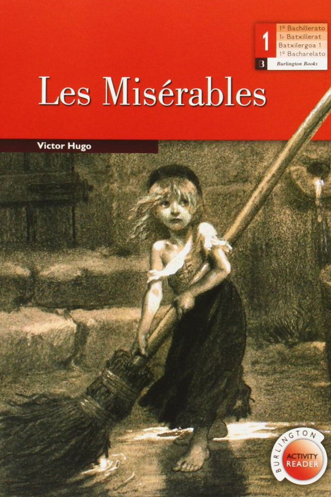Libro Les Miserables: Jean Valjean is released from prison after 19 years. Desperate and rejected, 'free' life seems ter