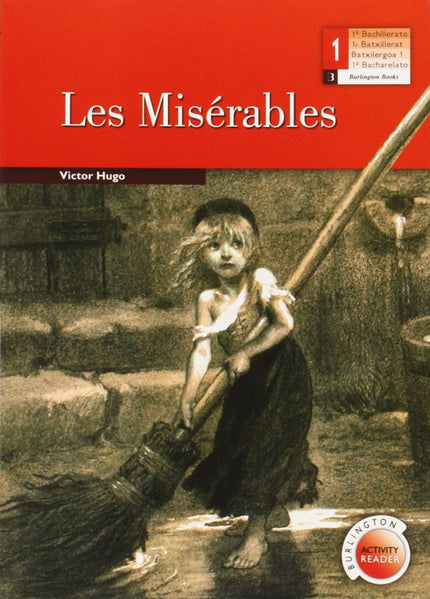 Libro Les Miserables: Jean Valjean is released from prison after 19 years. Desperate and rejected, 'free' life seems ter