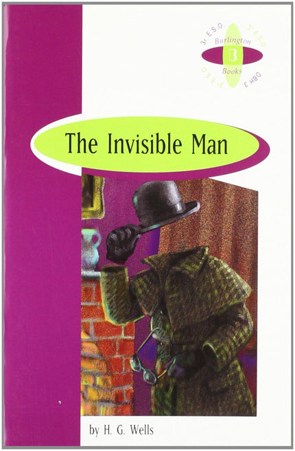 Libro Invisible Man 3eso: Genre: Science Fiction Level: Difficult Words: 600-900 Headwords A terrifying cautionary tale 