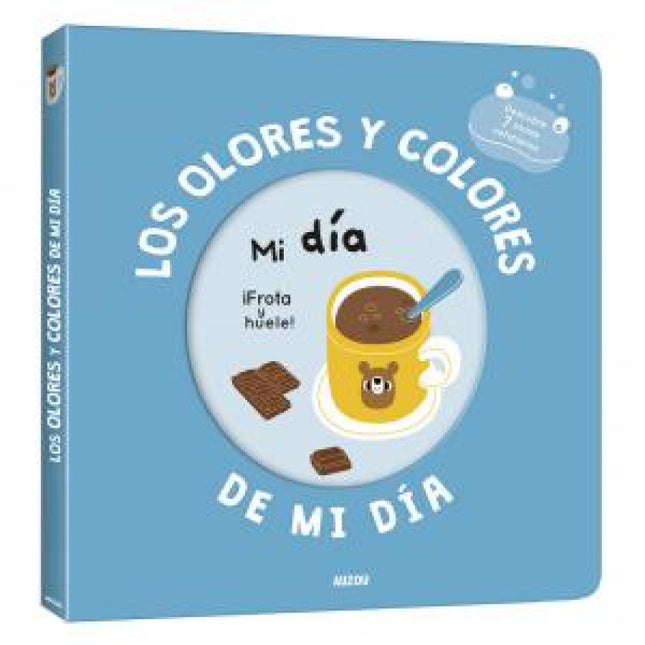 Mi Libro De Olores Y Colores. Los Olores Y Colores De Mi Día