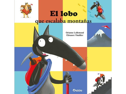 El Lobo Que Escalaba Montañas