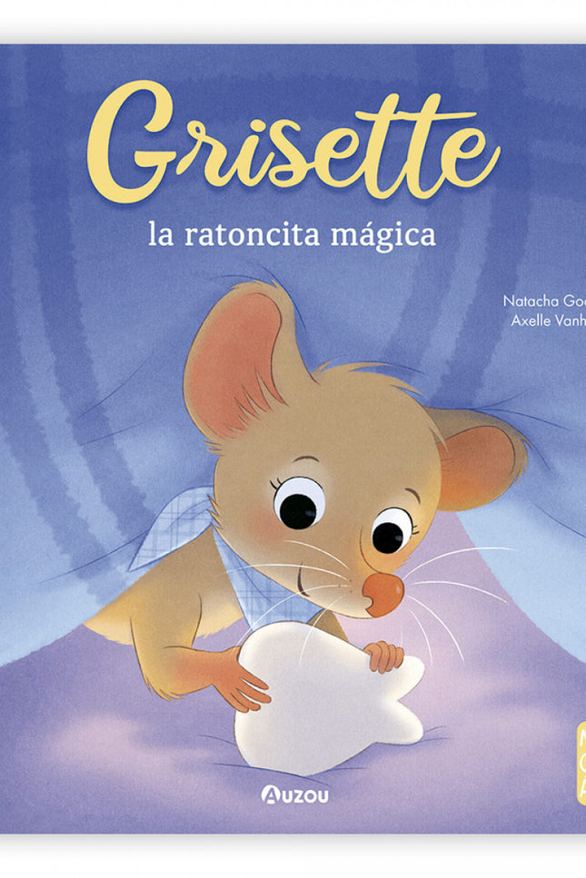 Grisette, La Ratoncita Mágica