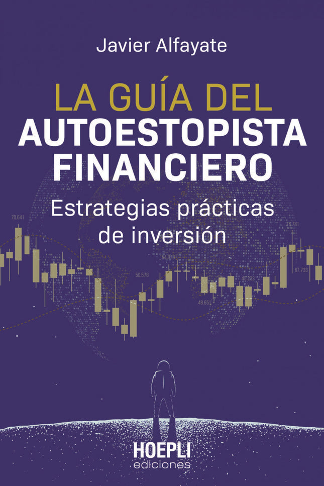 La Guía Del Autoestopista Financiero