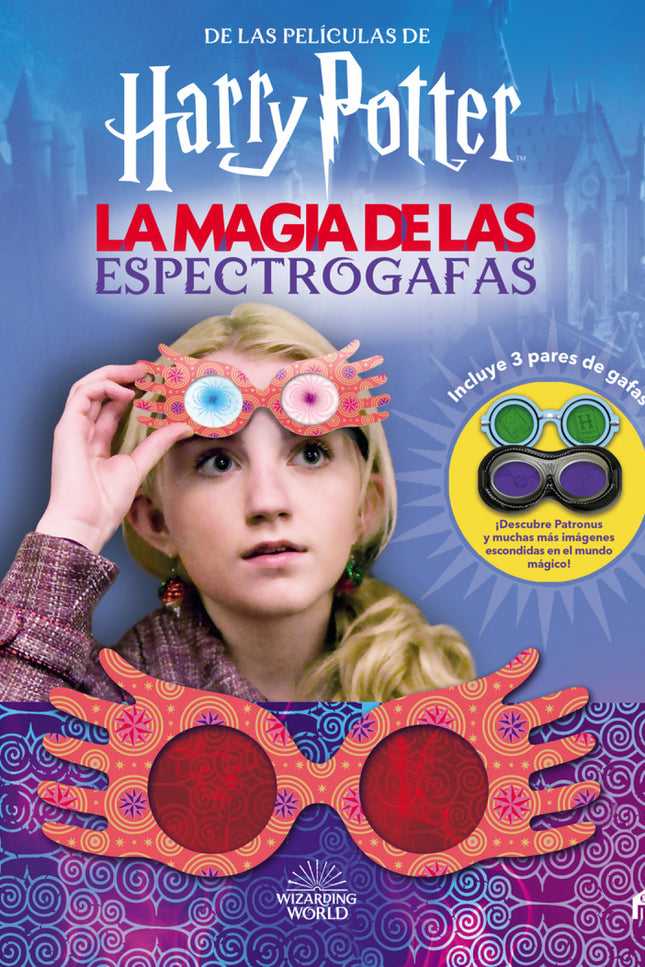 Harry Potter. La Magia De Las Espectrogafas