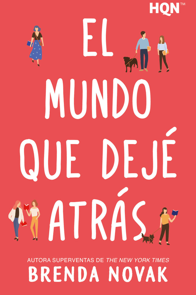 El Mundo Que Dejé Atrás