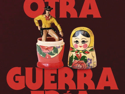 La Otra Guerra Fría