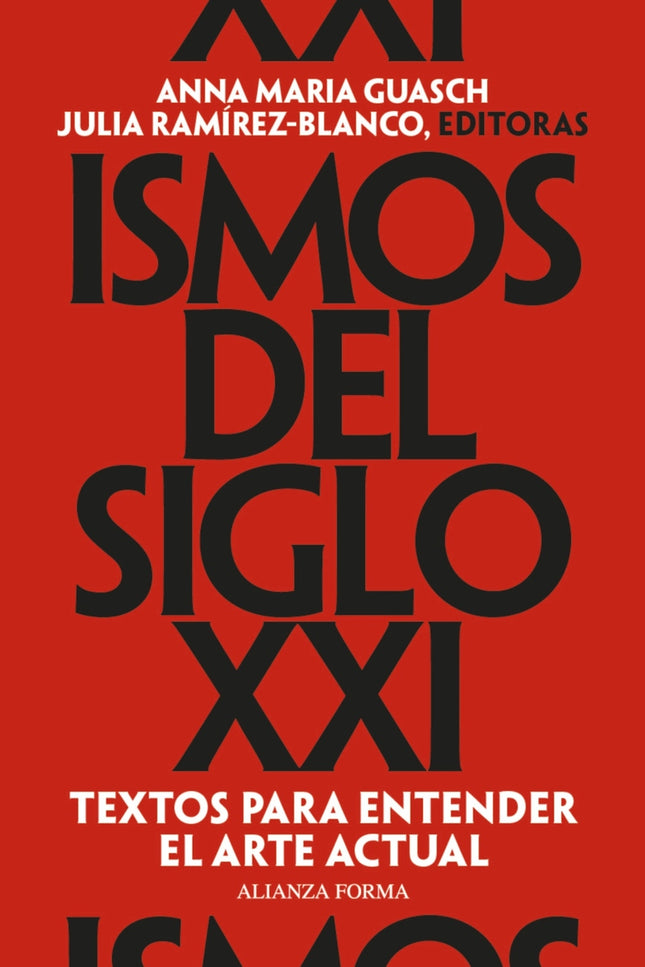 Ismos Del Siglo Xxi