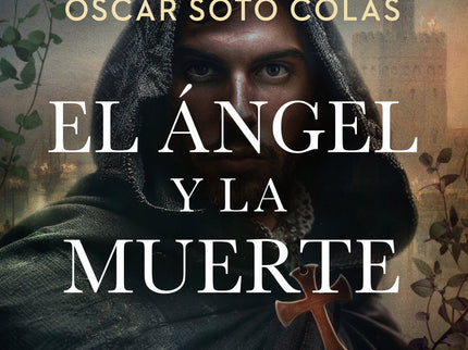 ángel Y La Muerte, El