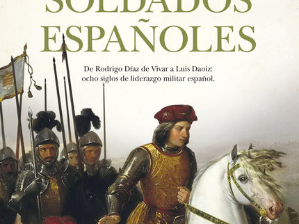 Grandes Soldados Españoles
