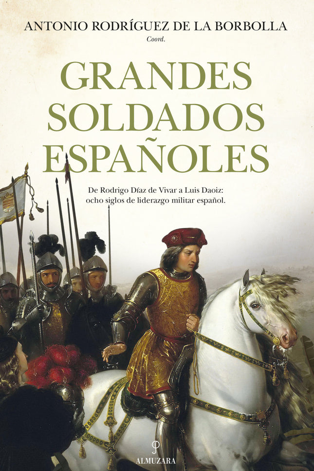 Grandes Soldados Españoles