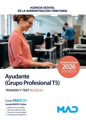 TEMARIO Y TEST BLOQUE I AYUDANTE (GRUPO PROFESIONAL T5) - , VV.AA.