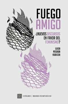 FUEGO AMIGO - Luisa Posada Kubissa