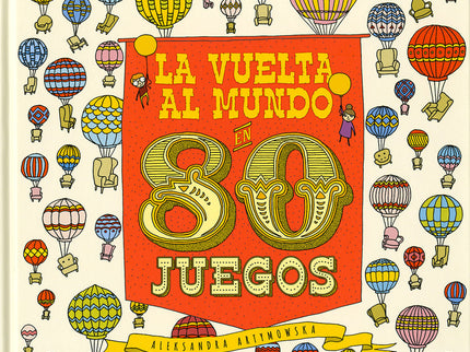 La Vuelta Al Mundo En 80 Juegos