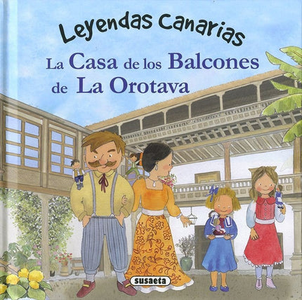 LA CASA DE LOS BALCONES DE LA OROTAVA - Hierro - CartonÃ©