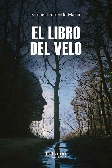 El libro del velo - Samuel Izquierdo Martín - RÃºstica
