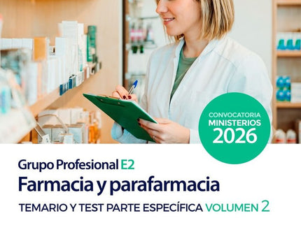 FARMACIA Y PARAFARMACIA GRUPO PROFESIONAL E2 TEMARIO 2 TEST - AA.VV
