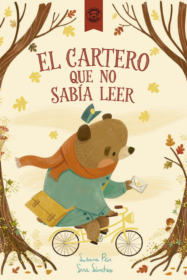 El Cartero Que No Sabía Leer