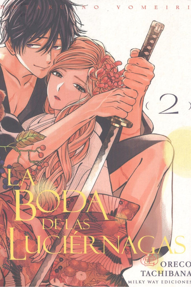 LA BODA DE LAS LUCIÉRNAGAS 2 - Tachibana Oreco - RUSTICA