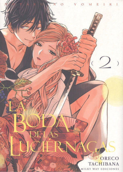 LA BODA DE LAS LUCIÉRNAGAS 2 - Tachibana Oreco - RUSTICA