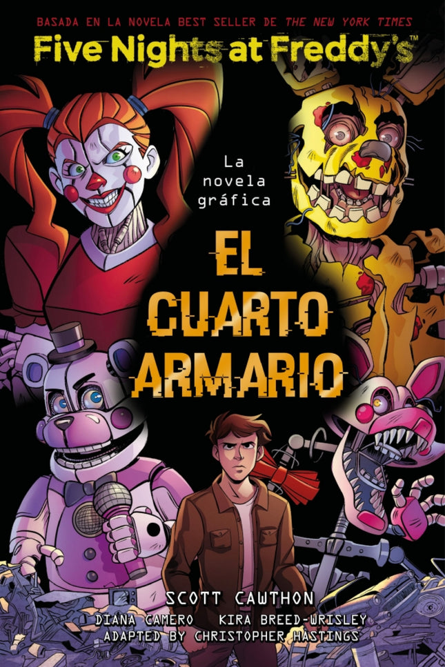 Five Nights At Freddy's La Novela Grafica El Cuarto Armario