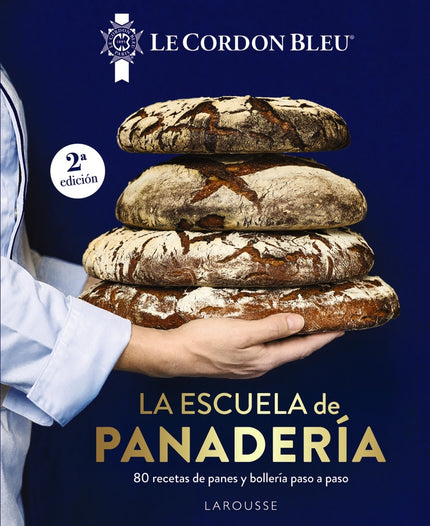 La Escuela De Panadería. Le Cordon Bleu«