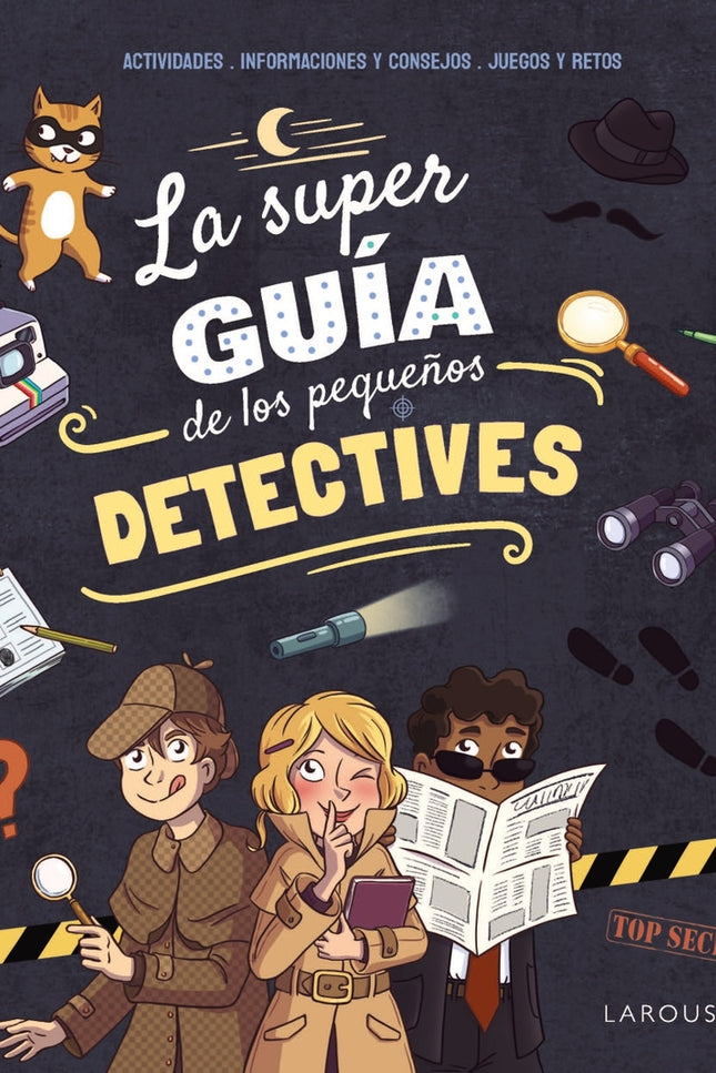 La Superguía De Los Pequeños Detectives
