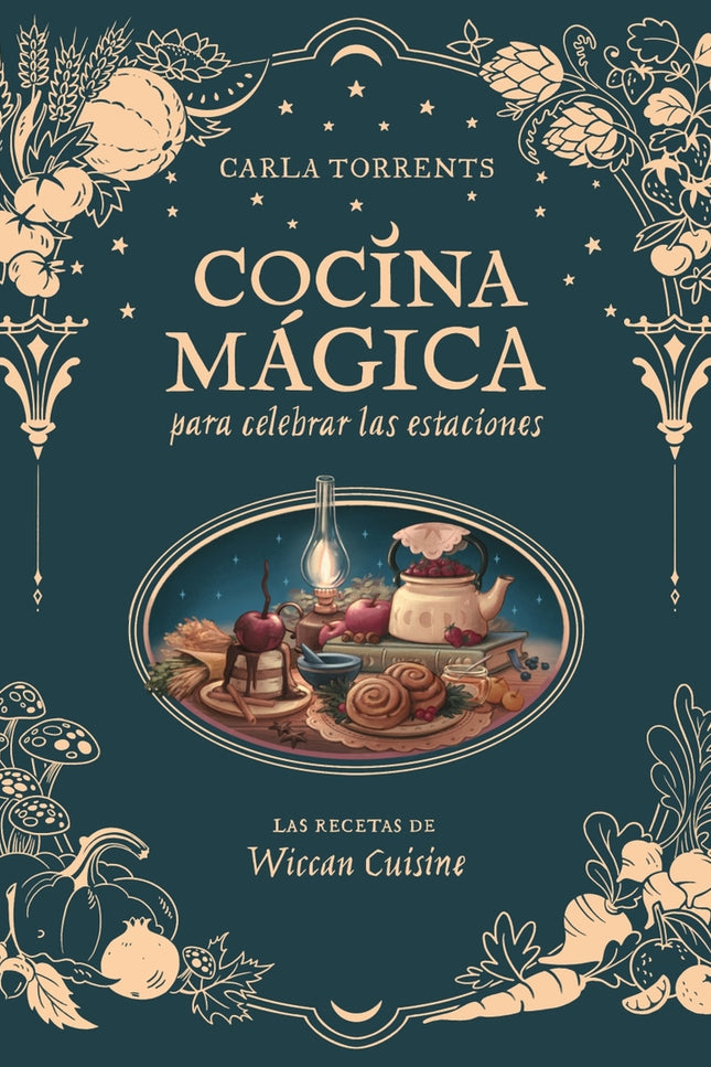 Cocina Mágica Para Celebrar Las Estaciones