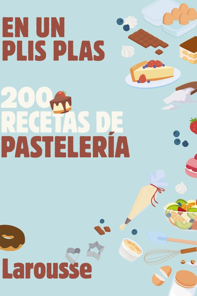 200 Recetas De Pastelería