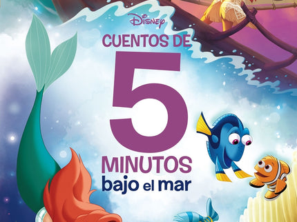 Disney. Cuentos De 5 Minutos. Bajo El Mar