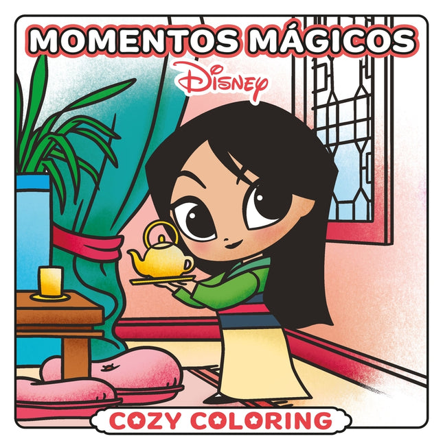 Disney. Momentos Mágicos. Cozy Coloring