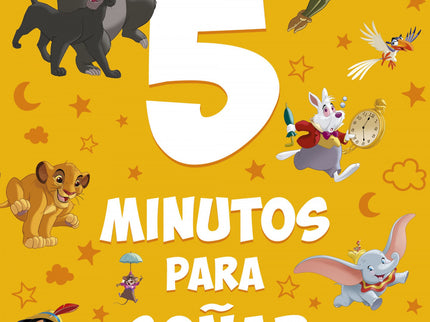 Disney. 5 Minutos Para Soñar. Grandes Clásicos