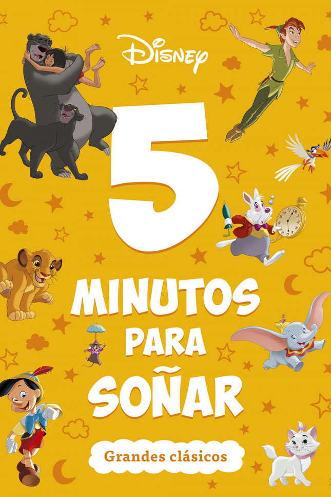 Disney. 5 Minutos Para Soñar. Grandes Clásicos