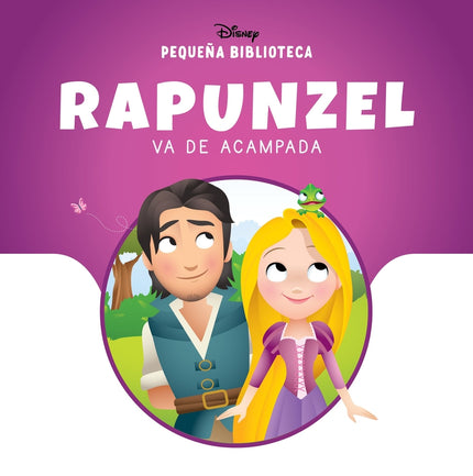 Pequeña Biblioteca Disney. Rapunzel Va De Acampada