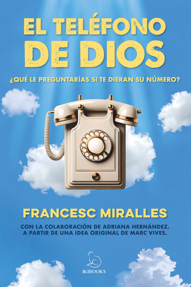 El Teléfono De Dios
