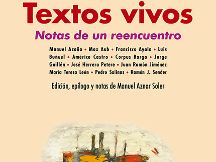 Textos Vivos. Notas De Un Reencuentro
