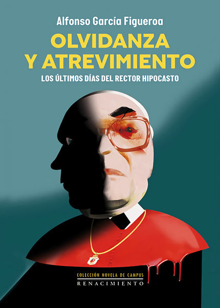 Olvidanza Y Atrevimiento