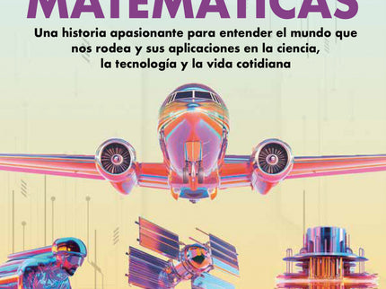 Poder De La Física Y Las Matemáticas, El