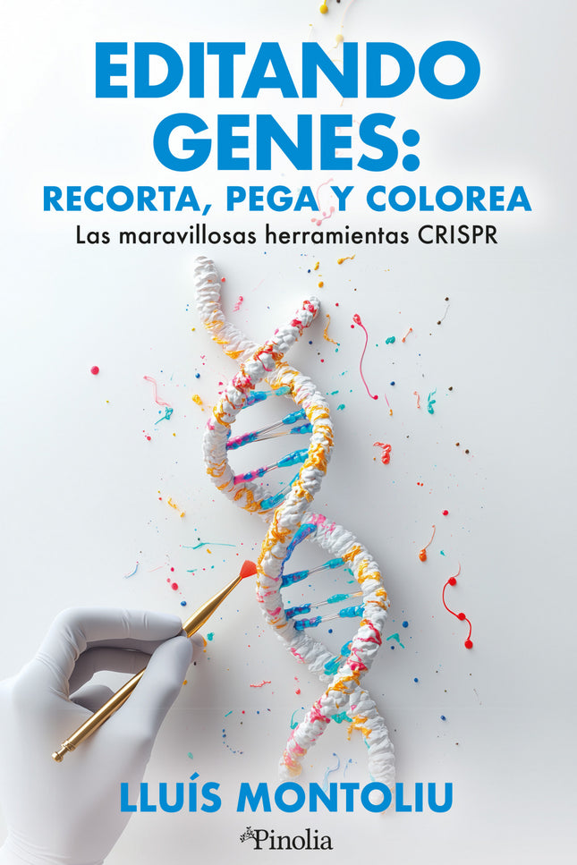 Editando Genes: Recorta, Pega Y Colorea