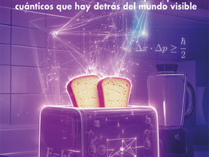 Física Cuántica De Lo Cotidiano