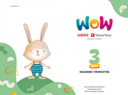 Proyecto Wow 3 Años Carpeta 2 Trimestre