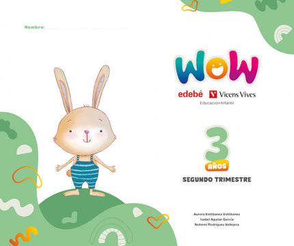 Proyecto Wow 3 Años Carpeta 2 Trimestre