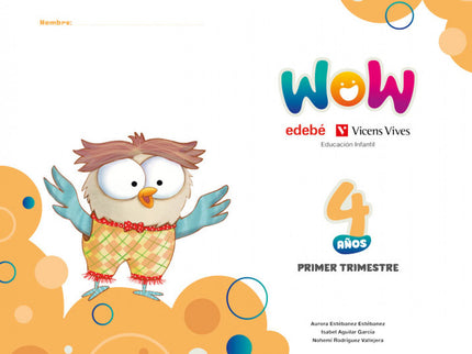 Proyecto Wow 4 Años Carpeta 1 Trimestre