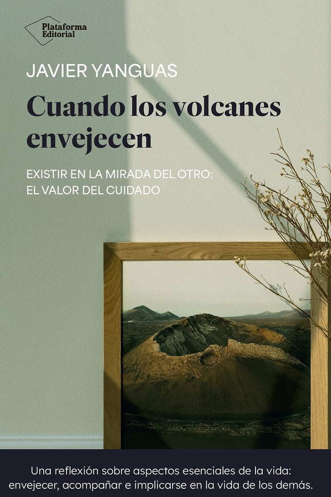 Cuando Los Volcanes Envejecen