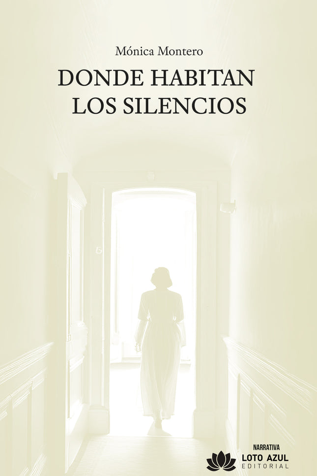 Donde Habitan Los Silencios