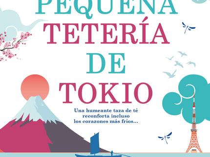 LA PEQUEÑA TETERIA DE TOKIO - Julie Caplin